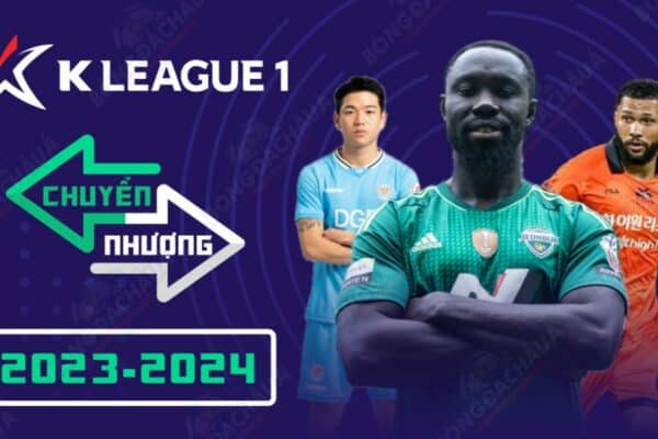 Chuyển Nhượng K-League 2024