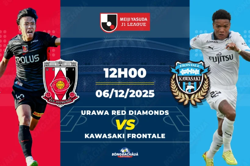 Soi Kèo, Nhận Định: Urawa Red Diamonds đối đầu Kawasaki Frontale, 12h00 ngày 06/12/2025