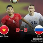 Việt Nam 0-3 Nga