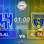 Al Hilal đối đầu Al Taawoun, 1h00 ngày 05042026