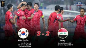 Hàn Quốc 3-2 Iraq