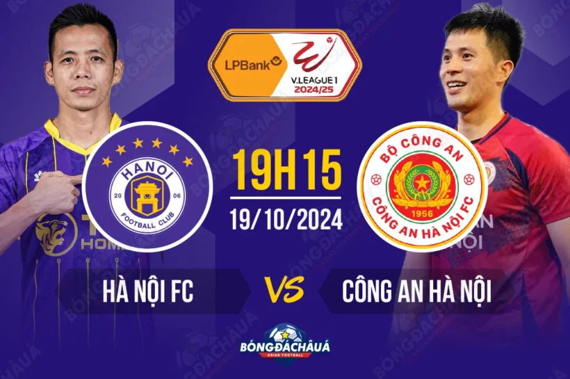 Soi Kèo, Nhận Định: Hà Nội FC đối đầu Công An Hà Nội, 19h15 ngày 19/10/2024