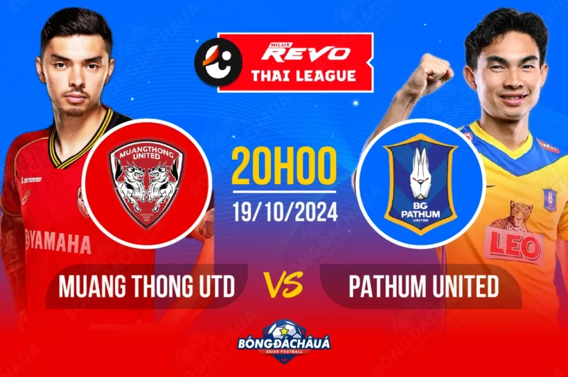 Soi Kèo, Nhận Định: Muang Thong United đối đầu Pathum United, 20h00 ngày 19/10/2024