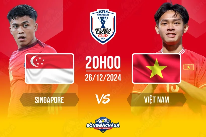 Soi Kèo, Nhận Định: Singapore đối đầu Việt Nam, 20h00 ngày 26/12/2024