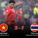 Việt Nam 2-1 Thái Lan