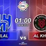 Al Hilal đối đầu Al Kholood, 1h00 ngày 09042026