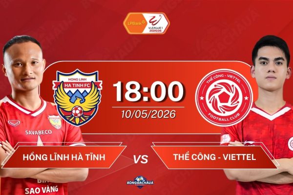 Hồng Lĩnh Hà Tĩnh đối đầu Thể Công - Viettel, 18h00 ngày 10052026