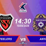 Pohang Steelers đối đầu Anyang FC, 14h30 ngày 19042026