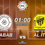 Al Shabab đối đầu Al Ittihad, 1h00 ngày 18052026