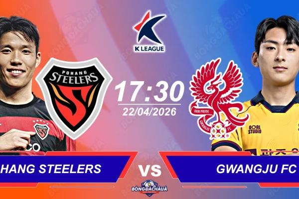 Nhận Định, Dự Đoán Pohang Steelers đối đầu Gwangju FC, 17h30 ngày 22042026