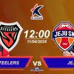 Pohang Steelers đối đầu Jeju SK, 12h00 ngày 11042026