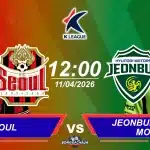 FC Seoul đối đầu Jeonbuk Hyundai Motors, 12h00 ngày 11042026