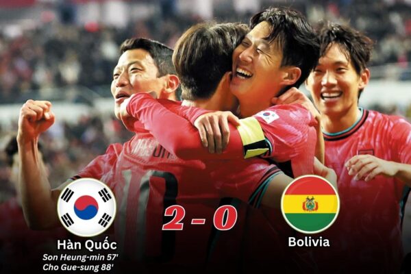 Kết Quả Giao Hữu Quốc Tế 2025 Hàn Quốc 2-0 Bolivia