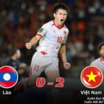 Kết Quả Trận Đấu Vòng Loại Thứ 3 Asian Cup 2027: Lào 0-2 Việt Nam