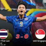 Kết Quả Trận Đấu U22 Thái Lan 3-0 U22 Singapore