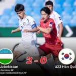 U23 Uzbekistan 2-0 U23 Hàn Quốc