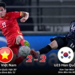 U23 Việt Nam 2-2 U23 Hàn Quốc (Penalty 7-6)