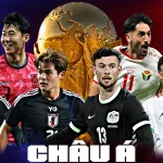 Danh Sách 8 Đại Diện Châu Á Tại World Cup 2026