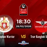 Lamphun-Warrior-vs-True-Bangkok-United