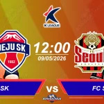 Jeju SK đối đầu FC Seoul, 12h00 ngày 09052026