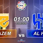 Nhận Định, Dự Đoán: Al Hazem  đối đầu Al Hilal, 1h00 ngày 03/05/2026