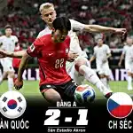 Kết Quả Trận Đấu Hàn Quốc 2-1 CH Séc